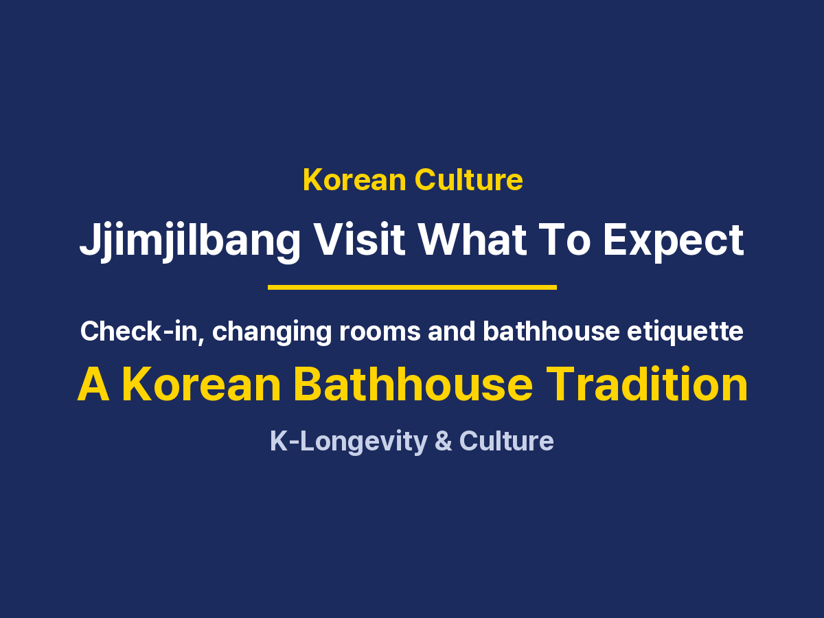 How to Visit a Korean Jjimjilbang: Etiquette, Check-In and What to Expect