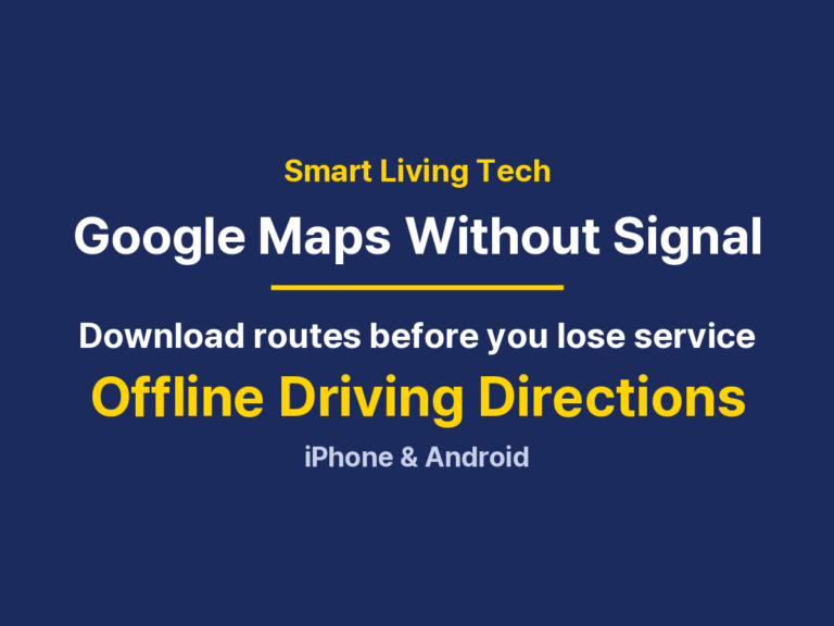 Google Maps Offline: Downloading Routes, Saving Areas and Fixes
