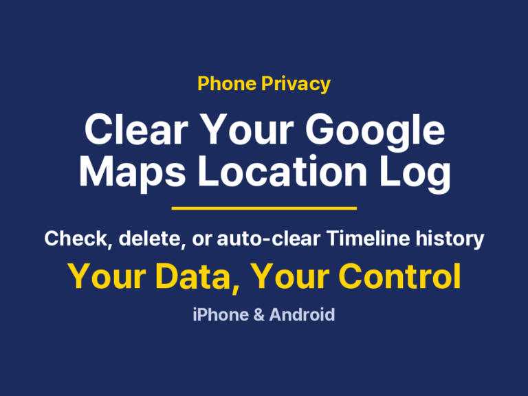 How to Check and Delete Location History in Google Maps