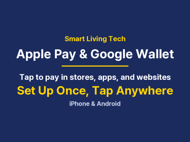 How to Use Apple Pay and Google Wallet: Stores, Apps, and Websites
