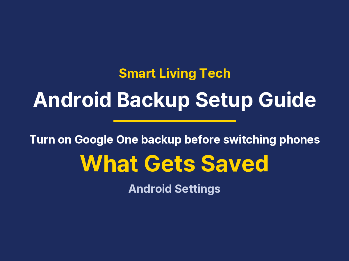 Google Drive Backup on Android: Settings, What It Saves and Restore