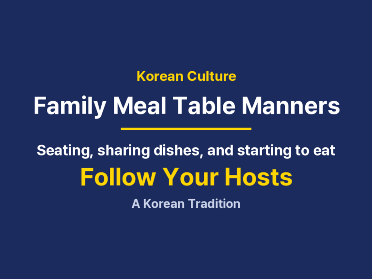 Korean Table Manners: Seating, Serving, and Starting to Eat