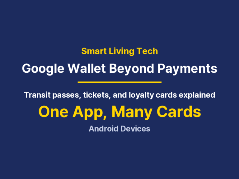 How to Use Google Wallet: Transit Passes, Tickets, and Loyalty Cards