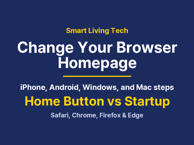How to Change Your Browser Homepage: iPhone, Android, Mac and Windows