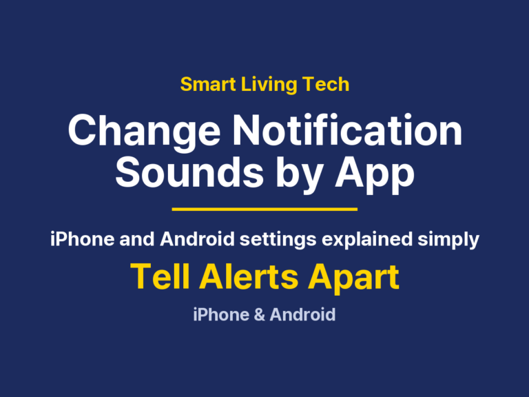 How to Change Notification Sounds: iPhone Apps, Android Apps, and Fixes