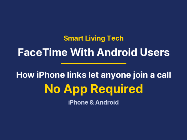 How to Use FaceTime With Android: Links, Setup, and Fixes