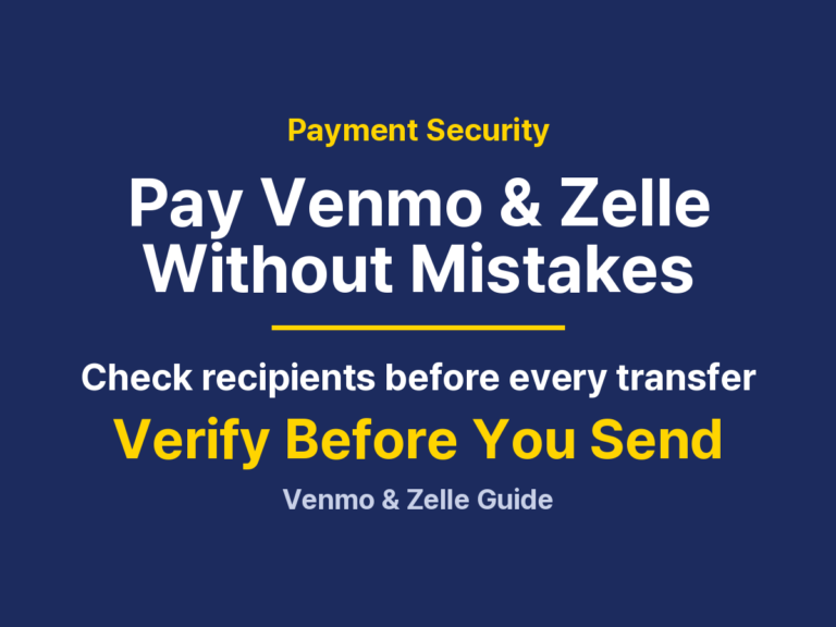 How to Pay With Venmo and Zelle Safely: Recipients, Usernames and Checks