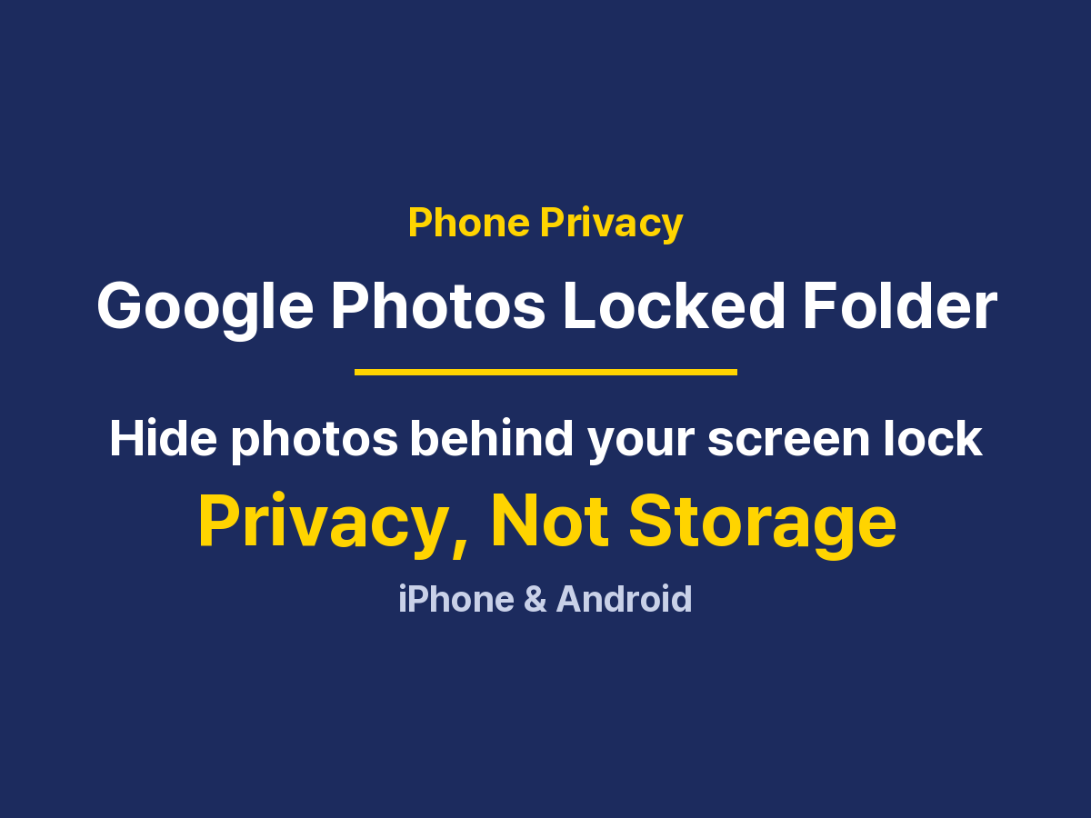 Google Photos Locked Folder: Setup, Moving Photos, and Backup Options