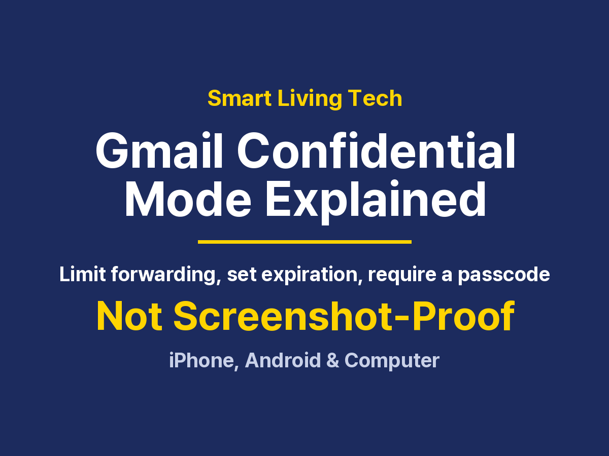 Gmail Confidential Mode: Stop Forwarding, Set Expiration and Passcode