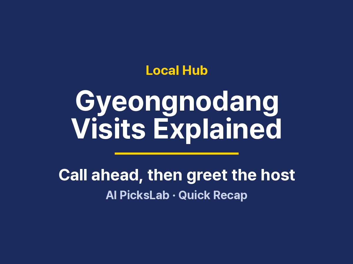 Local Hub - Gyeongnodang Visits Explained